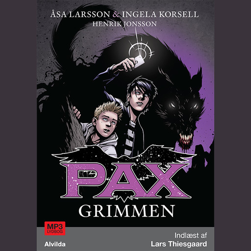 PAX 2: Grimmen, Åsa Larsson, Ingela Korsell, Henrik Jonsson