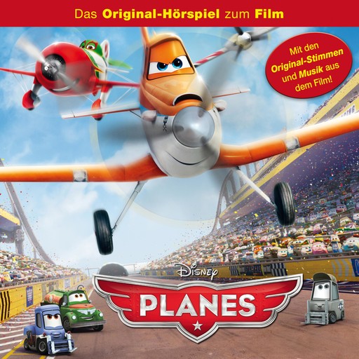 Planes (Das Original-Hörspiel zum Disney Film), Planes Hörspiel
