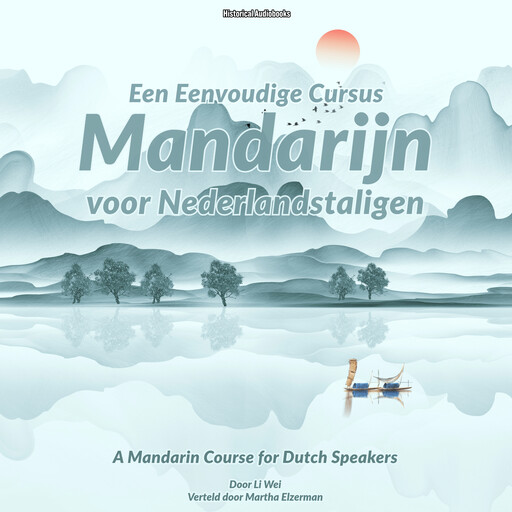 Een Eenvoudige Cursus Mandarijn voor Nederlandstaligen, Li Wei