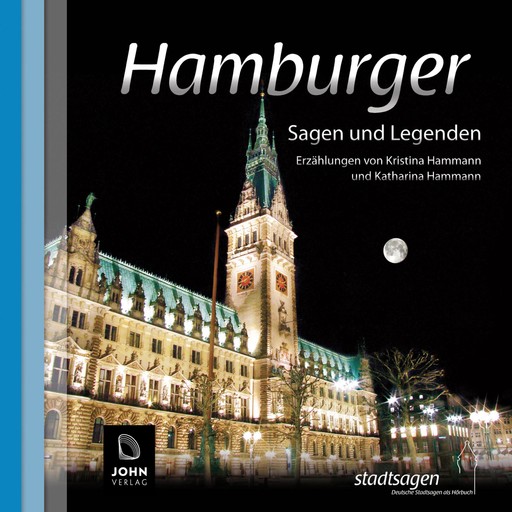 Hamburger Sagen und Legenden, Katharina Hammann, Kristina Hammann