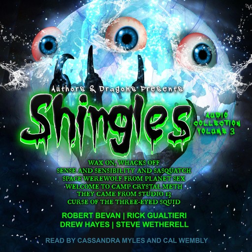 Shingles Audio Collection Volume 3, Rick Gualtieri, Drew Hayes, Robert Bevan, Steve Wetherell