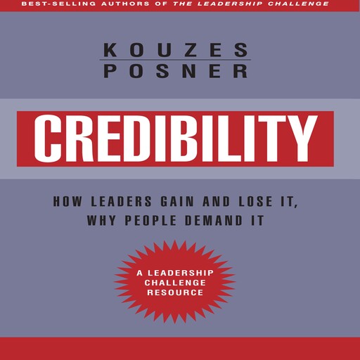 Credibility, Barry Z.Posner, James M.Kouzes