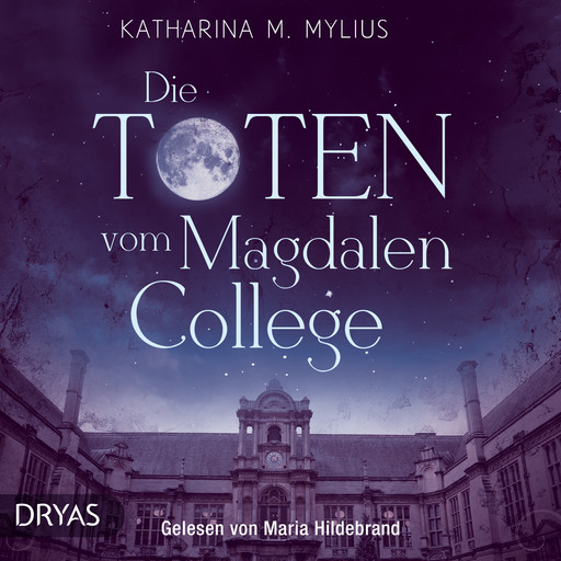 Die Toten vom Magdalen College, Katharina Mylius
