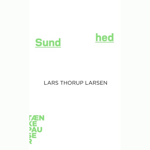 Sundhed, Lars Thorup Larsen