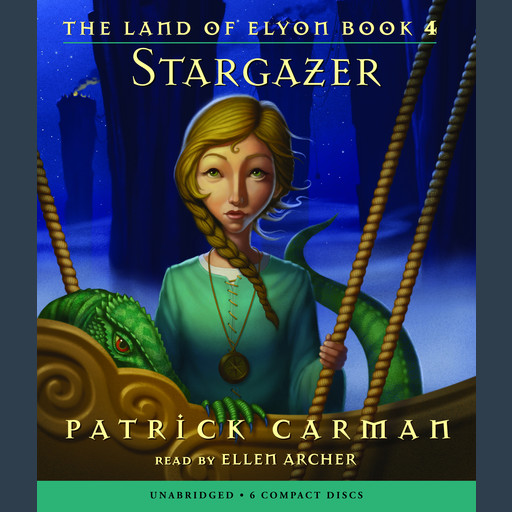 Stargazer (The Land of Elyon #4), Patrick Carman