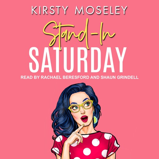 Stand-In Saturday, Kirsty Moseley