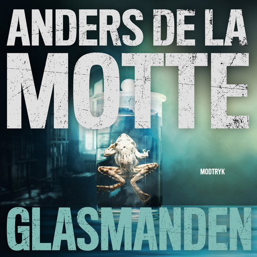 Glasmanden, Anders de la Motte