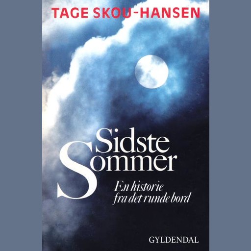 Sidste sommer, Tage Skou-Hansen