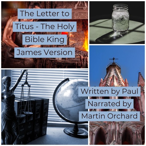 The Letter to Titus - The Holy Bible King James Version, paul