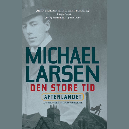 Den store tid - Aftenlandet, Michael Larsen
