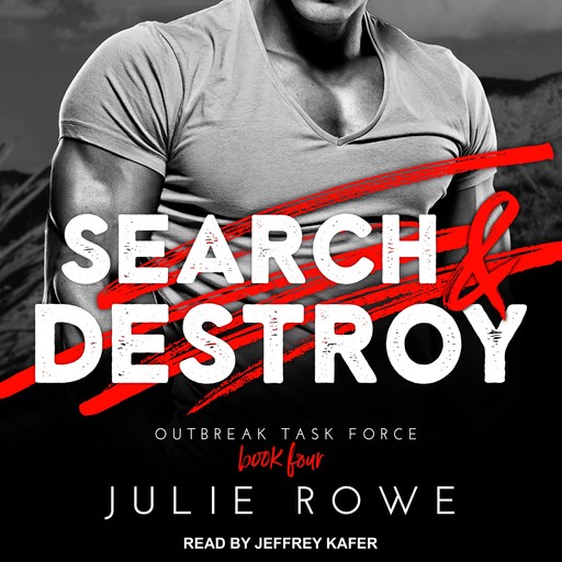 Search & Destroy, Julie Rowe