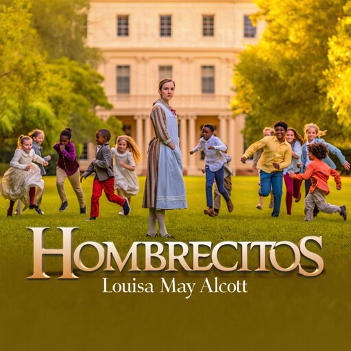 Hombrecitos, Louisa May Alcott