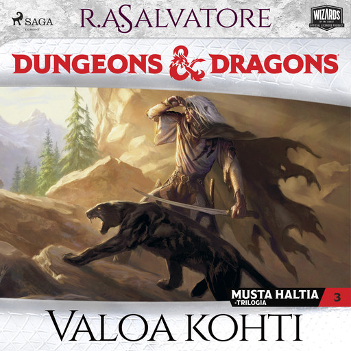 Dungeons & Dragons – Drizztin legenda: Valoa kohti, R.A. Salvatore