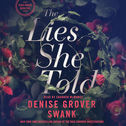 The Lies She Told, Denise Grover Swank