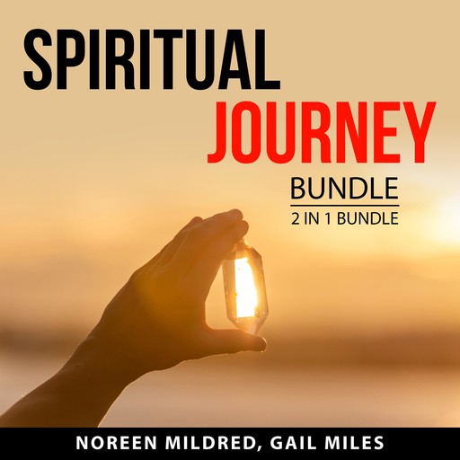 Spiritual Journey Bundle, 2 in 1 Bundle, Noreen Mildred, Gail Miles