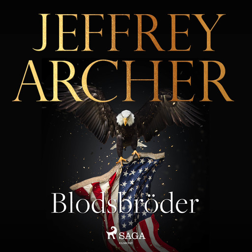 Blodsbröder, Jeffrey Archer