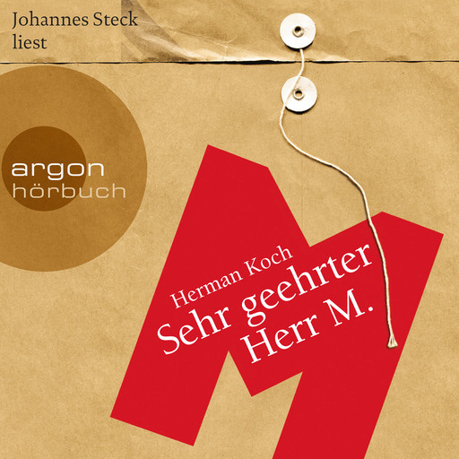 Sehr geehrter Herr M. (Gekürzt), Herman Koch