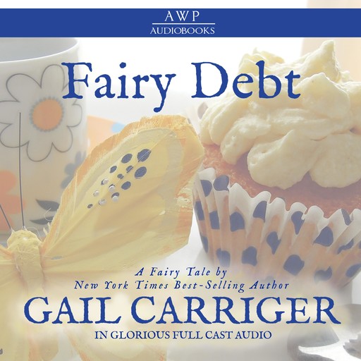 Fairy Debt, Gail Carriger