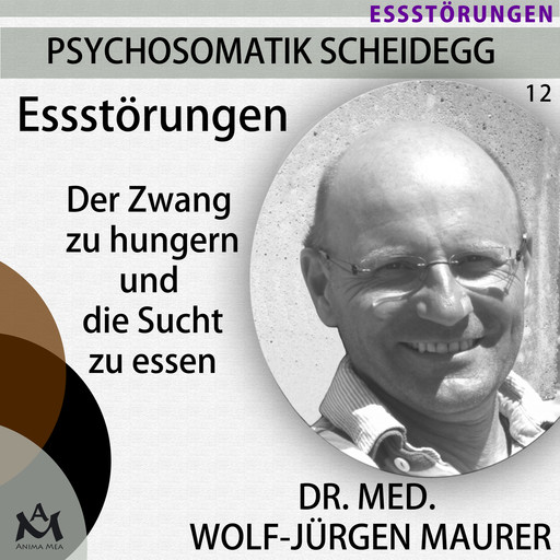 Essstörungen, med. Wolf-Jürgen Maurer