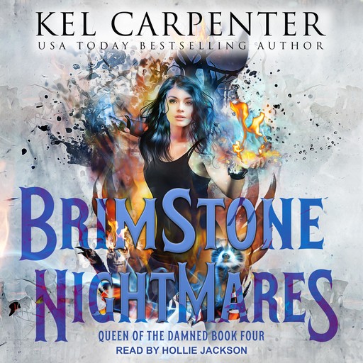 Brimstone Nightmares, Kel Carpenter