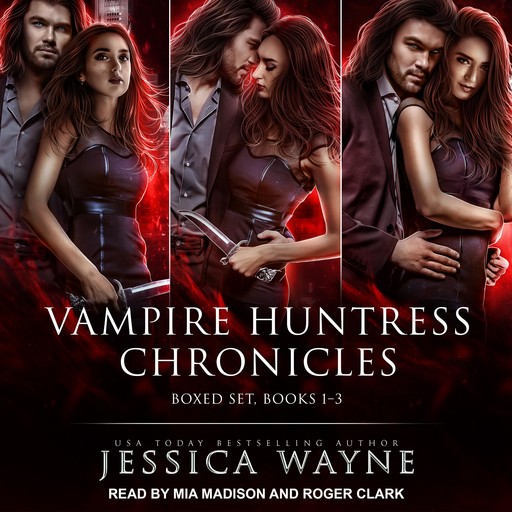 Vampire Huntress Chronicles Boxed Set, Books 1-3, Jessica Wayne