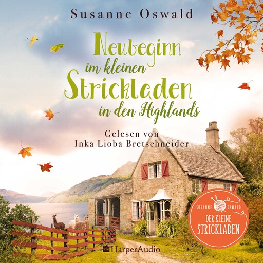 Neubeginn im kleinen Strickladen in den Highlands (ungekürzt), Susanne Oswald