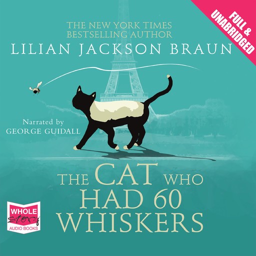 The Cat Who Had 60 Whiskers, Lilian Jackson Braun