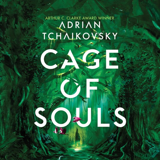 Cage of Souls, Adrian Tchaikovsky