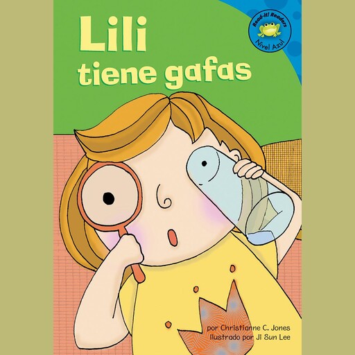 Lili tiene gafas, Christianne Jones
