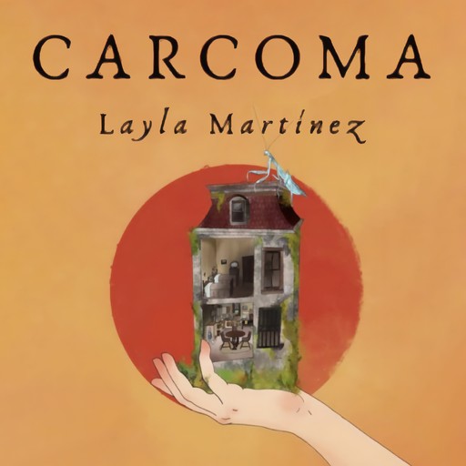 Carcoma, Layla Martinez