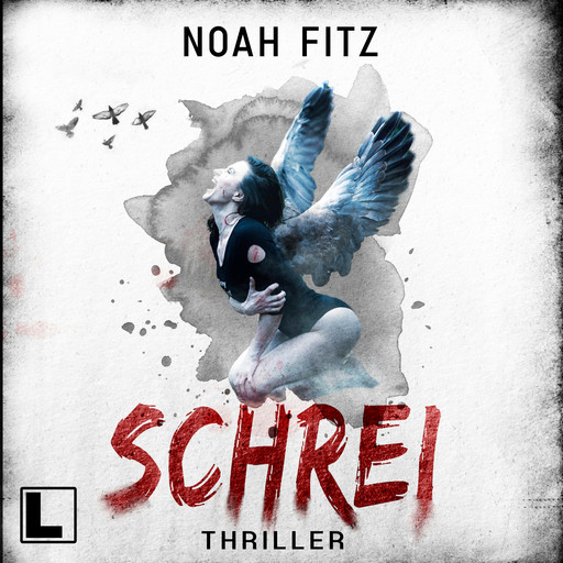 Schrei (ungekürzt), Noah Fitz