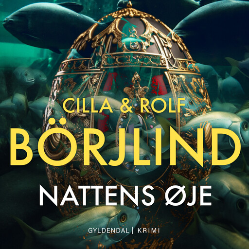 Nattens øje, Cilla og Rolf Börjlind