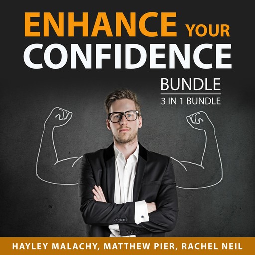 Enhance Your Confidence Bundle, 3 in 1 Bundle, Matthew Pier, Hayley Malachy, Rachel Neil
