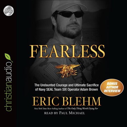 Fearless, Eric Blehm