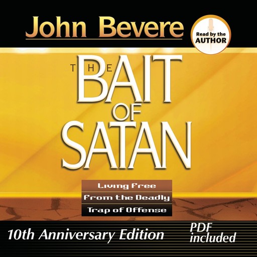 Bait of Satan, John Bevere