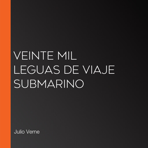 Veinte mil leguas de viaje submarino, Julio Verne