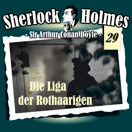 Sherlock Holmes, Die Originale, Fall 29: Die Liga der Rothaarigen, Arthur Conan Doyle