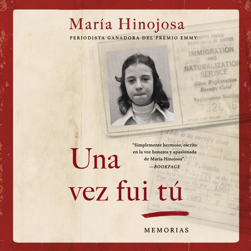 Una vez fui tú (Once I Was You Spanish Edition), María Hinojosa