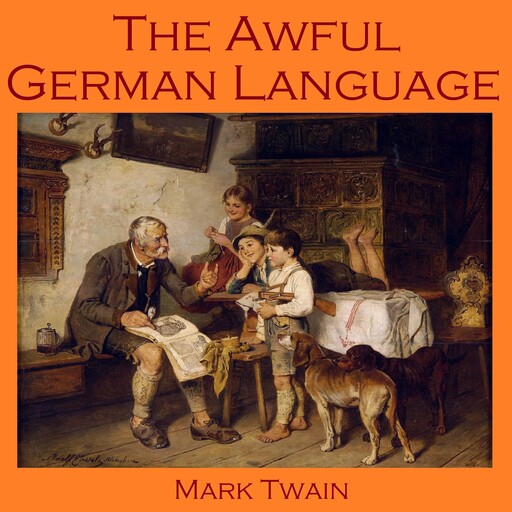 The Awful German Language, Mark Twain
