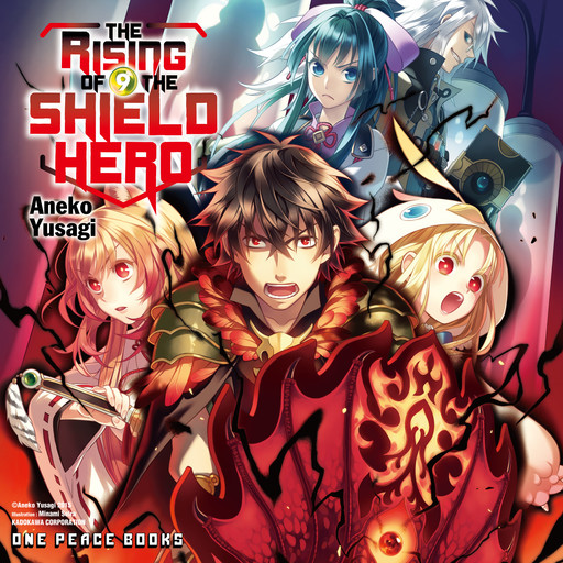 The Rising of the Shield Hero Volume 09, Aneko Yusagi