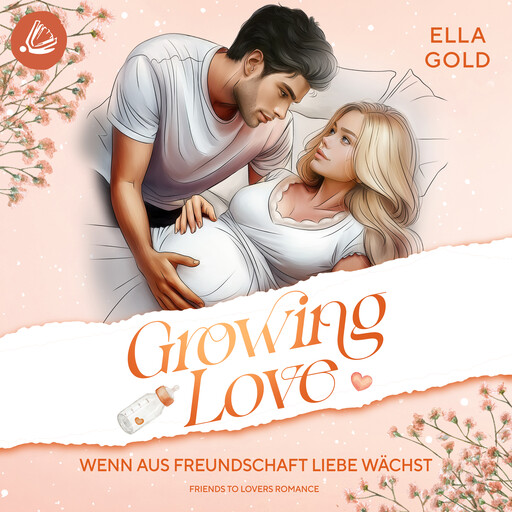 Wenn aus Freundschaft Liebe wächst, Ella Gold