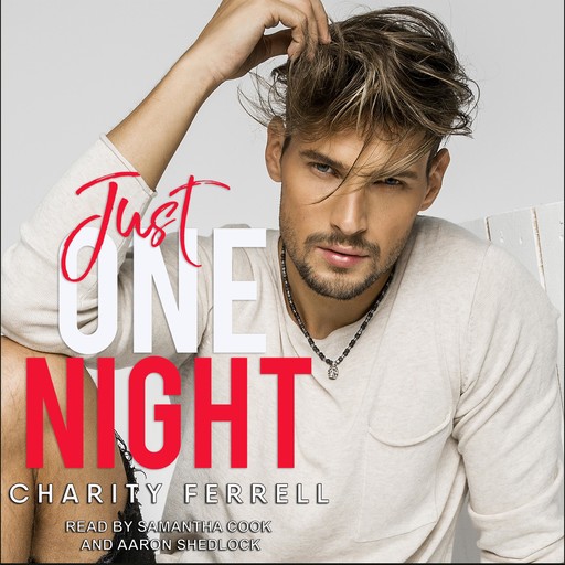 Just One Night, Charity Ferrell
