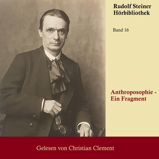 Anthroposophie, Rudolf Steiner