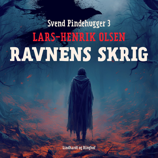 Ravnens skrig, Lars-Henrik Olsen