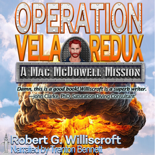 Operation Vela Redux, Robert G. Williscroft