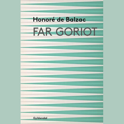Far Goriot, Honoré de Balzac