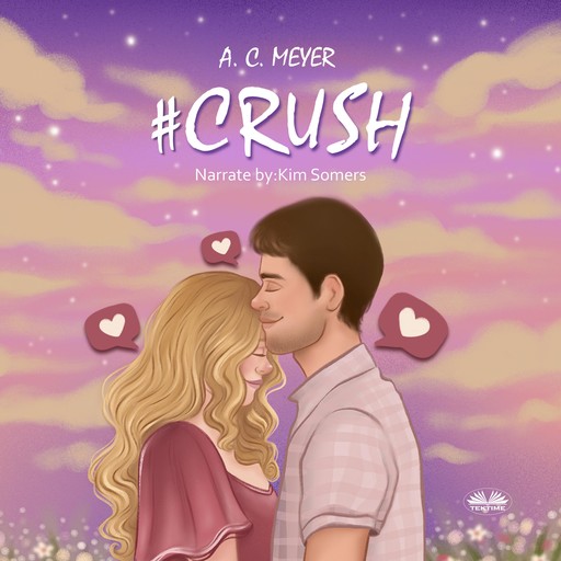 #Crush, A.C. Meyer