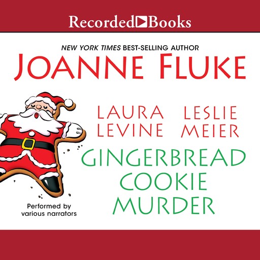 Gingerbread Cookie Murder, Joanne Fluke, Laura Levine, Leslie Meier
