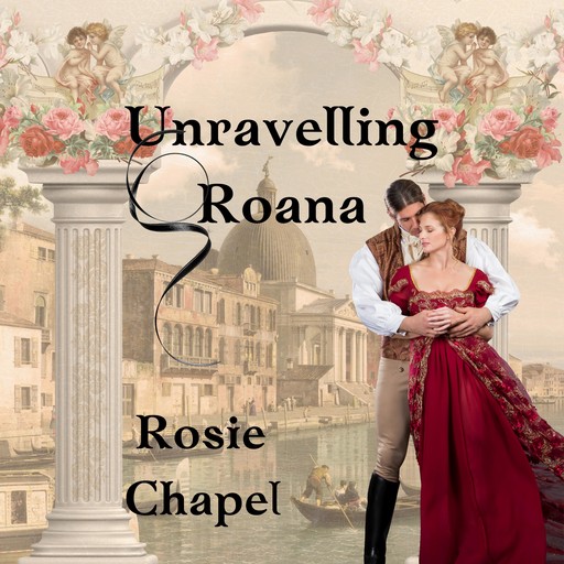 Unravelling Roana, Rosie Chapel