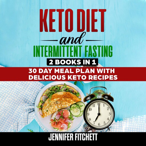 Keto Diet and Intermittent Fasting, Jennifer Fitchett